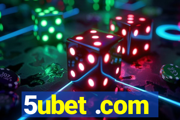 5ubet .com